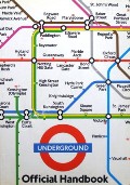 Underground Official Handbook  by BAYMAN, Bob & CONNOR, Piers 